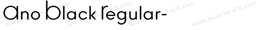 Ano Black Regular字体转换